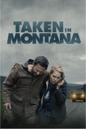 Taken in Montana [Version française]