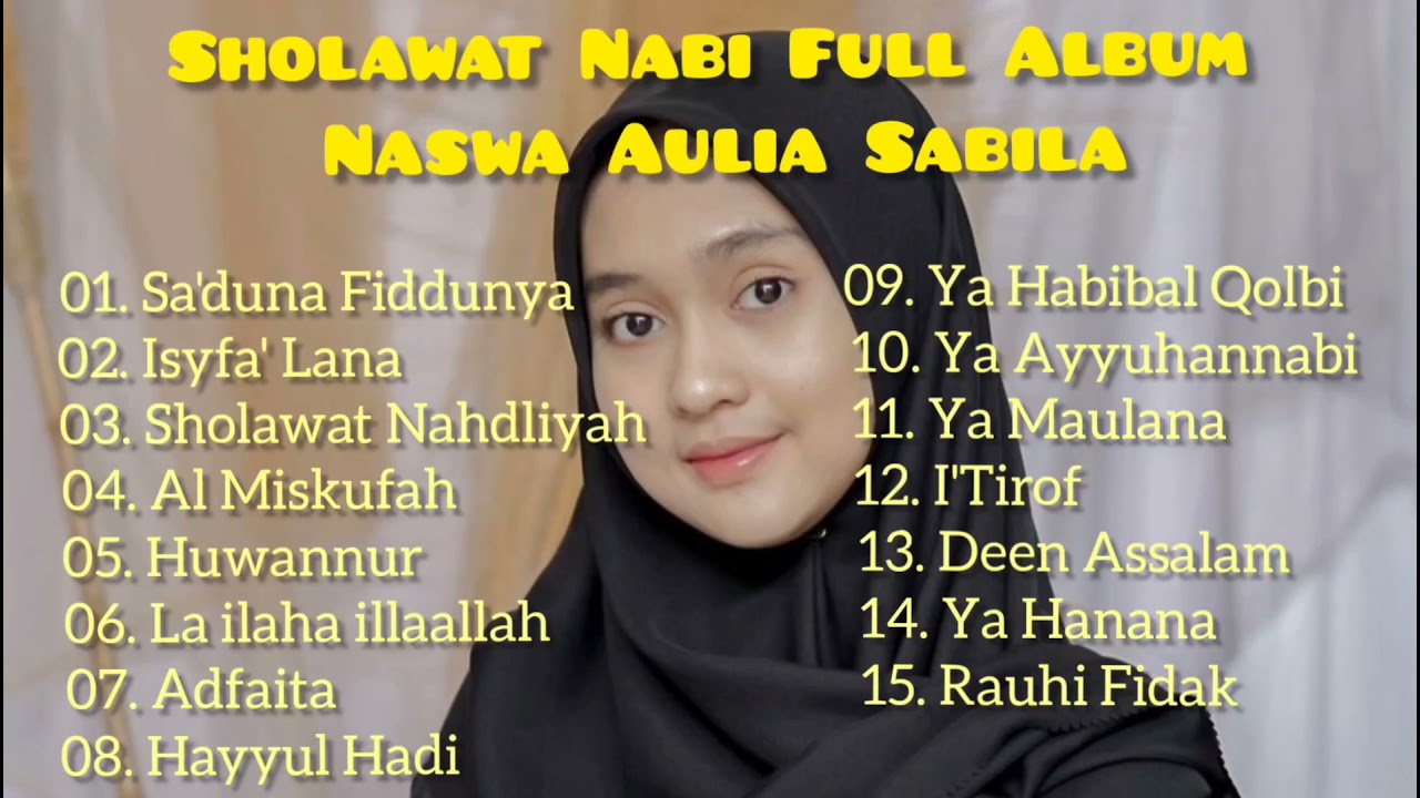 SHOLAWAT NABI FULL ALBUM ( By Naswa As) (2021) | Watch on Movi47