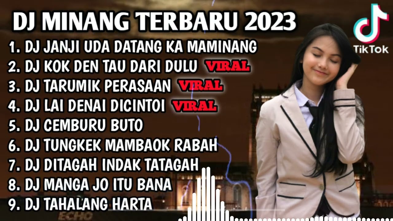 DJ MINANG TERBARU 2023 - DJ JANJI UDA DATANG KA MAMINANG X KOK DEN TAU DARI DULU FULL BASS