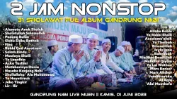 2 JAM FULL ALBUM 31 SHOLAWAT GANDRUNG NABI LIVE MIJEN KUDUS BIKIN HEBOH HADIRIN