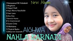 TERBARU Album Sholawat Aishwa Nahla Karnadi 2023