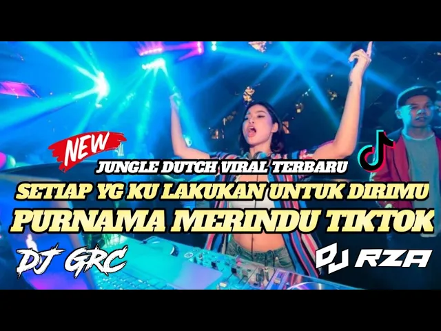 DJ PURNAMA MERINDU VERSI TERBARU | JUNGLE DUTCH FULL BASS 2021 | DJ GRC x DJ RZA