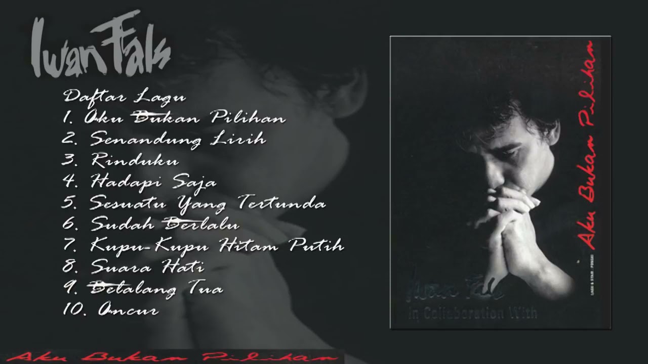 Full Album Iwan Fals aku bukan pilihan senandung lirih (2021) | Watch on Movi47