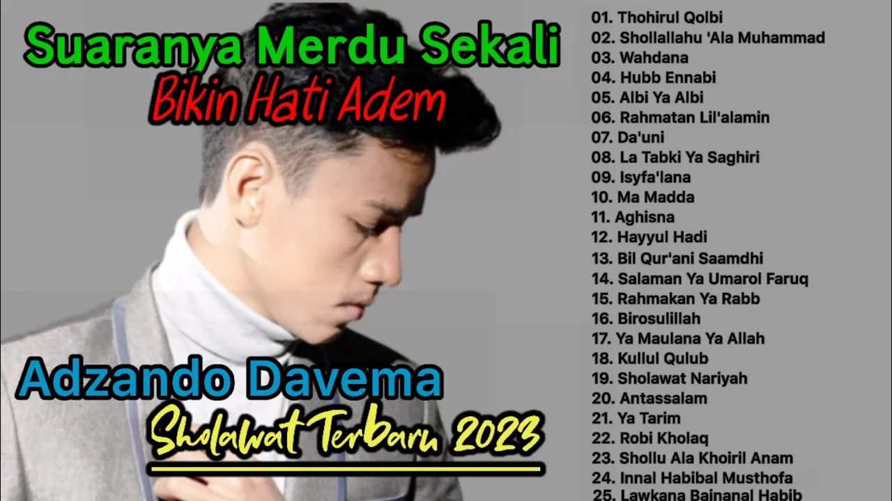 ADZANDO DAVEMA FULL ALBUM COVER SHOLAWAT TERBARU 2023 || COVER TERBAIK || MUSIK INDONESIA