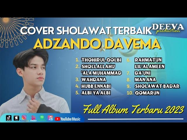 ADZANDO DAVEMA FULL ALBUM COVER SHOLAWAT TERBARU 2023 || FULL ALBUM SHOLAWAT TERBARU 2023 (2023) | Watch on Movi47