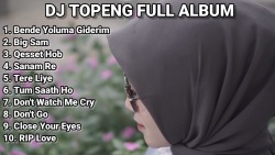 DJ TOPENG FULL ALBUM TERBARU - BENDE YOLUMA GIDERIM | BIG SAM | QESSET HOB | VIRAL TIKTOK