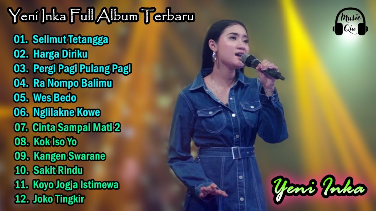 YENI INKA "SELIMUT TETANGGA" (Aneka Safari Record) l FULL ALBUM TERBARU 2022 (2022) | Watch on Movi47
