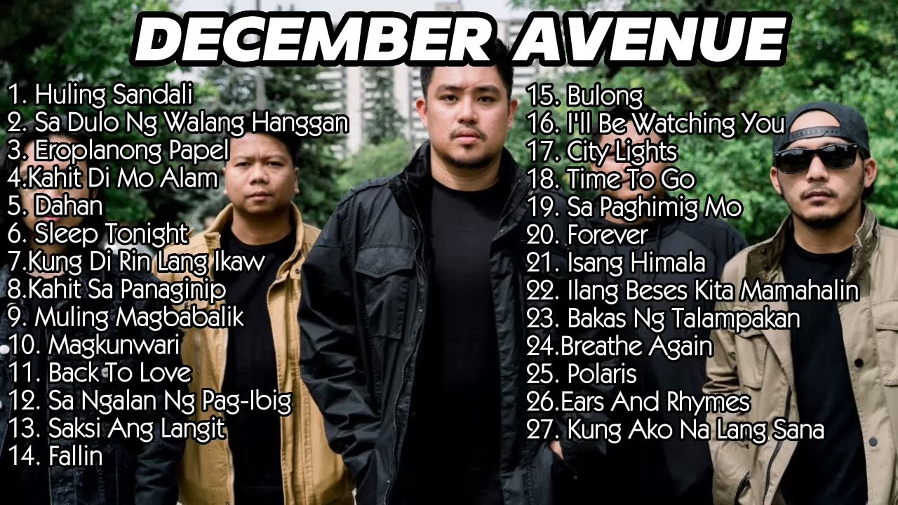 December Avenue Non-stop Playlist 2023