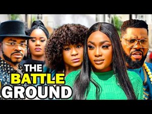 THE BATTLE GROUND (2023 Latest Movie) Destiny Etiko LizzyGold 2023 Nigerian Nollywood Full Movies.