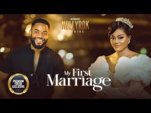 My First Marriage (Chinenye Uleagbu, Chike Daniels) - Nigerian Movies | Latest Nigerian Movie 2023
