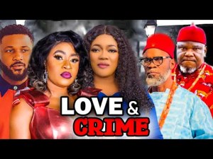 LOVE AND CRIME BLESSED DOZIE MOVIES (2023 New Movie) 2023 Latest Nigerian Nollywood Movies.