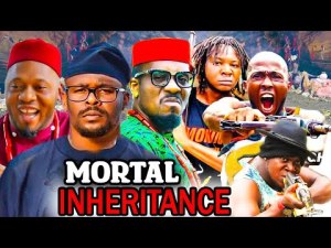 MORTAL INHERITANCE Full Movie (2023 New Movie) Zubby Michael 2023 Latest Nigerian Nollywood Movies.