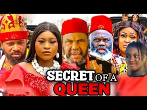 SECRET OF A QUEEN FULL MOVIE (2023 NEW MOVIE) 2023 LATEST NIGERIAN NOLLYWOOD MOVIES.