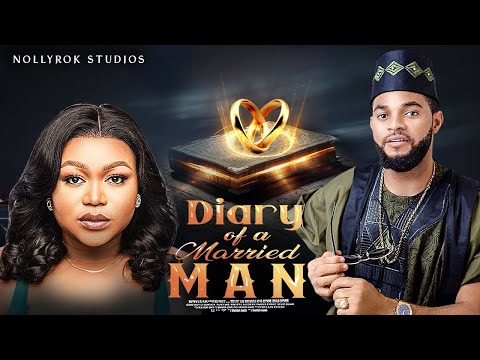 Diary Of A Married Man (Ruth Kadiri) - Nigerian Movies | Latest Nigerian Movie 2022