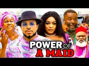 POWER OF A MAID Full Movie (2023 New Movie) 2023 Latest Nigerian Nollywood Movies.