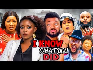 I KNOW WHAT YOU DID New Released (2023  New Movie) Prisma James 2023 Nigerian Nollywood Full Movies.