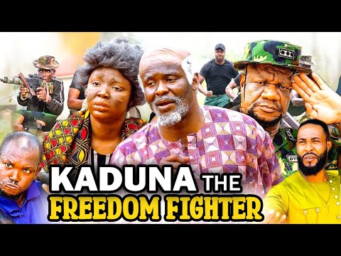 KADUNA THE FREEDOM FIGHTER Full Movie(2023 New Movie)Zubby Michael Ekene Umenwa 2023 Nigerian Movies - like scarred memories but family-friendly