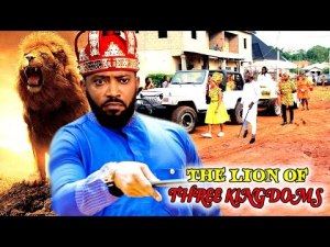 The Lion Of Three Kingdoms (COMPLETE NEW MOVIE)-FREDERICK LEONARD 2023 Latest Nigerian Movie