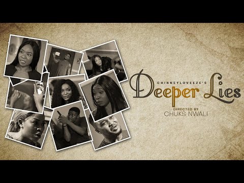 DEEPER LIES (LASTEST NIGERIAN 2020)