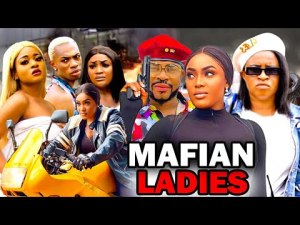 MAFIAN LADIES Full Movie (2023 New Movie) LizzyGold Mary Igwe 2023 Latest Nigerian Nollywood Movies.