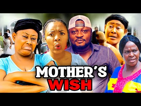 MOTHERS WISH FULL MOVIE (2023 NEW MOVIE) 2023 LATEST NIGERIAN NOLLYWOOD MOVIES.