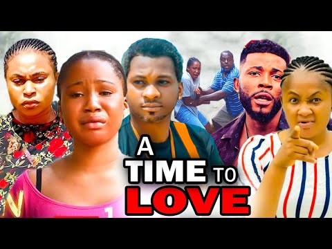 A TIME TO LOVE FULL MOVIE (2023 New Movie) Mercy Kenneth 2023 Latest Nigerian Nollywood Movies.