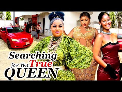 Searching For The True Queen (COMPLETE NEW MOVIE)- Destiny Etiko & Uju Okoli 2023 Latest Nig Movie