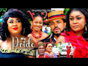 MY PRIDE Pt. 1 - LIZZY GOLD, MALEEK MILTON, UJU OKOLI 2023 Latest Nollywood Movie