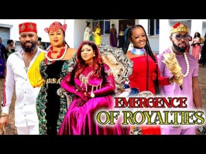 Emergence Of Royalties (COMPLETE NEW MOVIE)- Destiny Etiko & Jerry Williams 2023 Latest Nig Movie