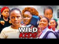 WILD KIDS - Best Of AdaKirikiri, Ebube Obio,& Kiriku 2023 Nigerian Nollywood Full Movies.