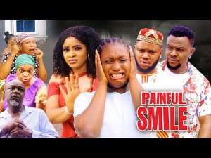 Painful smile 8, staring (Ifedi sharon.Somadina adimma, Darlinton chibuike)znew nollywood movie 2022