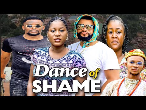 DANCE OF SHAME - ZUBBY MICHAEL, DESTINY ETIKO, FLASHBOY 2023 Latest Nigerian Nollywood Movie
