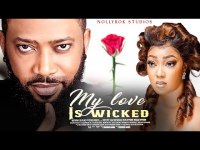 My Love Is Wicked (Fredrick Leonard) - Nigerian Movies | Latest Nigerian Movie 2022