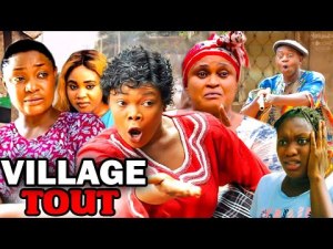 VILLAGE TOUT FULL MOVIE (2023 NEW MOVIE) 2023 LATEST NIGERIAN NOLLYWOOD MOVIES.