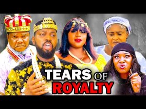 TEARS OF ROYALTY (2023 New Movie) 2023 Latest Nigerian Nollywood Movies.