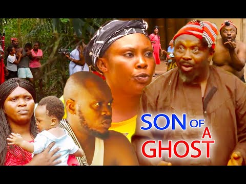 SON OF A GHOST - 2021 LATEST NIGERIAN NOLLYWOOD MOVIE FULL MOVIE
