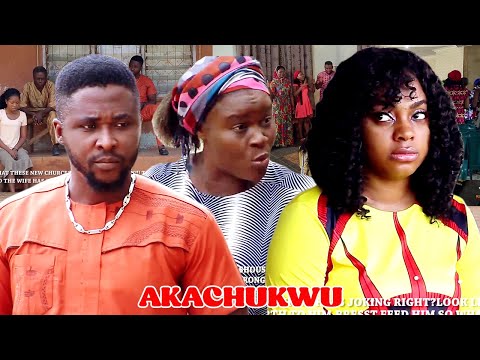 AKACHUKWU - 2021 LATEST NIGERIAN NOLLYWOOD IGBO MOVIR FULL HD