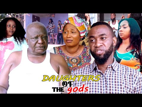 DAUGHTERS OF THE gods - 2021 LATEST NIGERIAN NOLLYWOOD MOVIE FULL HD
