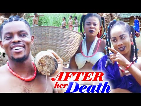 AFTER HER DEATH - 2021 LATEST NIGERIAN NOLLYWOOD MOVIE FULL HD