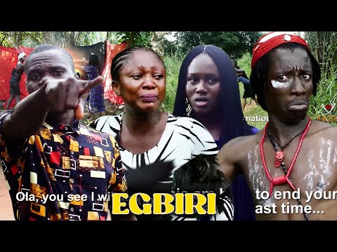 EGBIRI - 2022 LATEST NIGERIAN NOLLYWOOD IGBO MOVIE