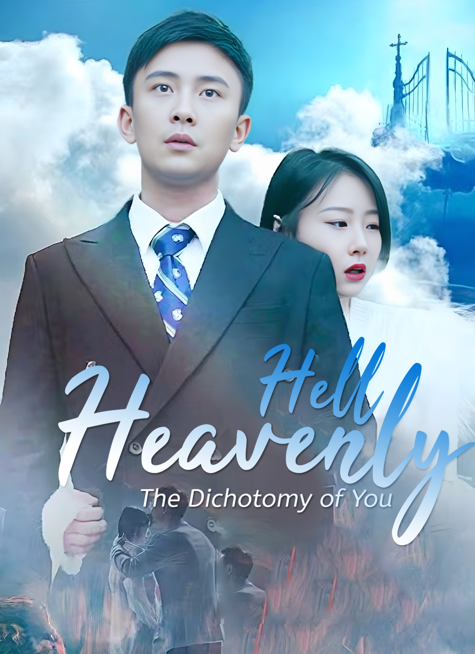 Heavenly Hell: The Dichotomy of You poster