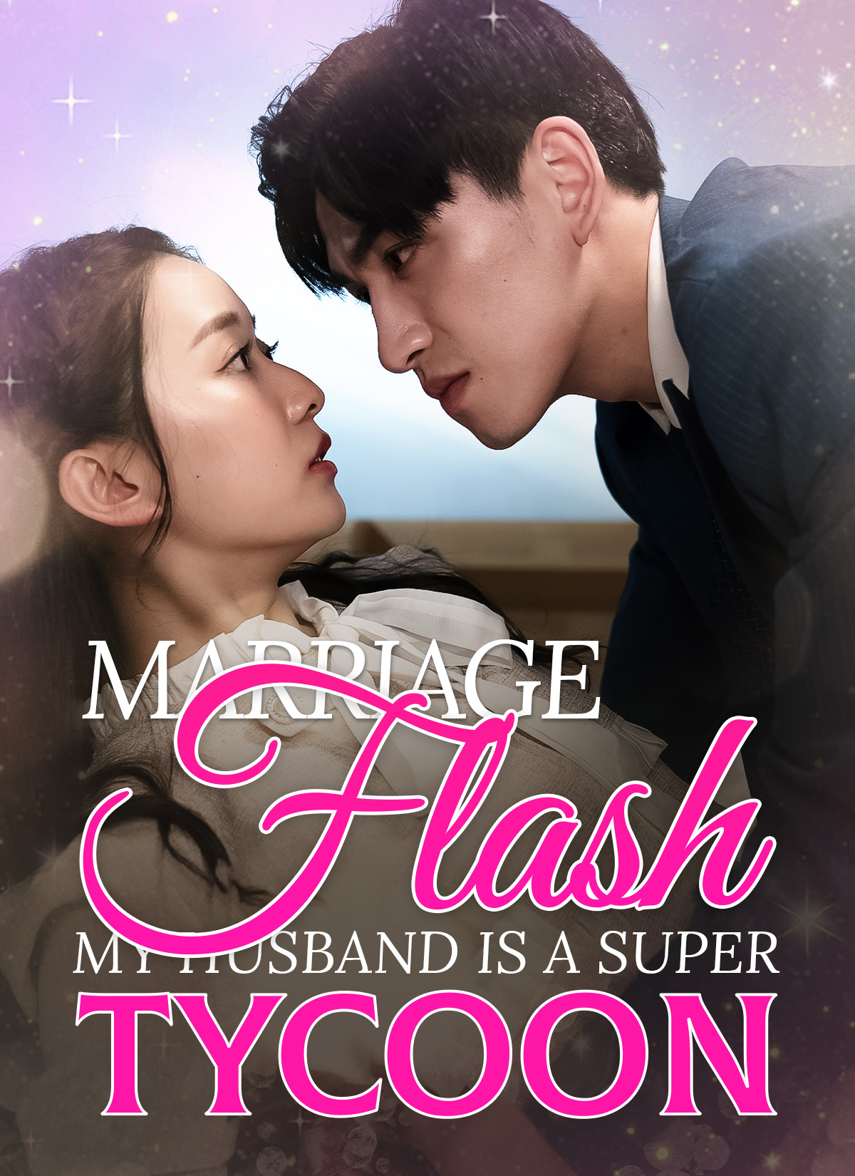 Flash Marriage: My Husband is a Super Tycoon poster