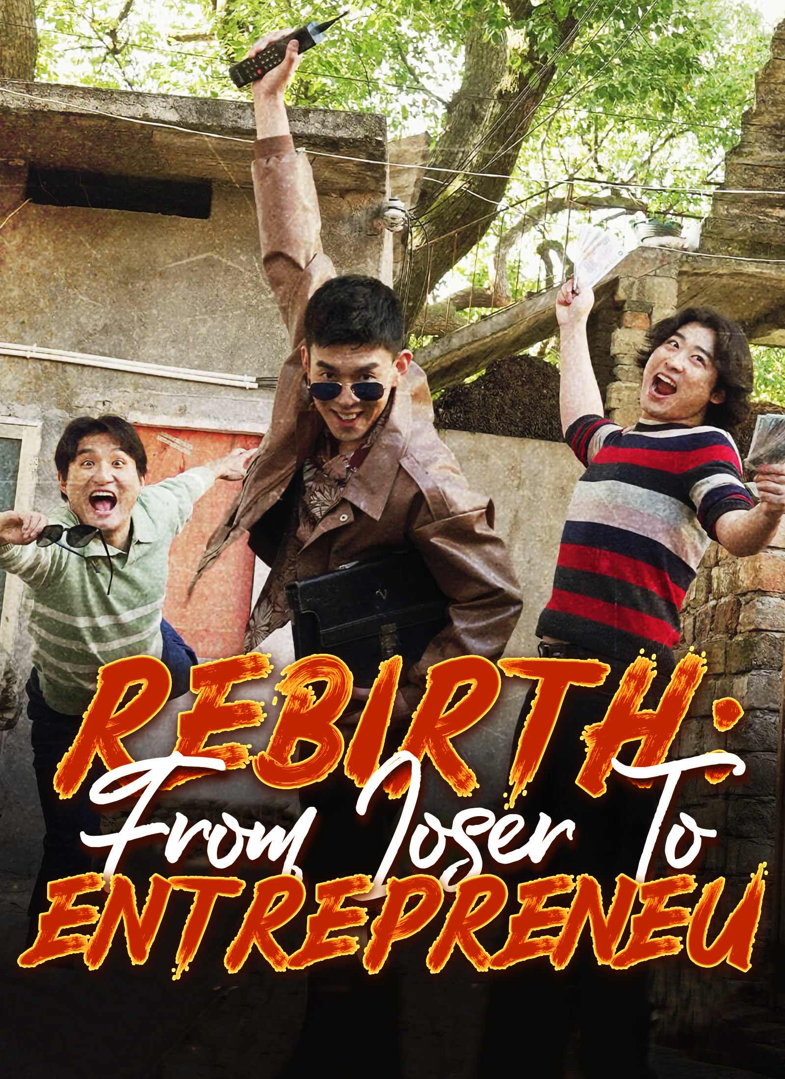 Rebirth: From Loser to Entrepreneur poster