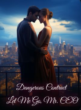 Dangerous Contract: Let Me Go, Mr.CEO poster