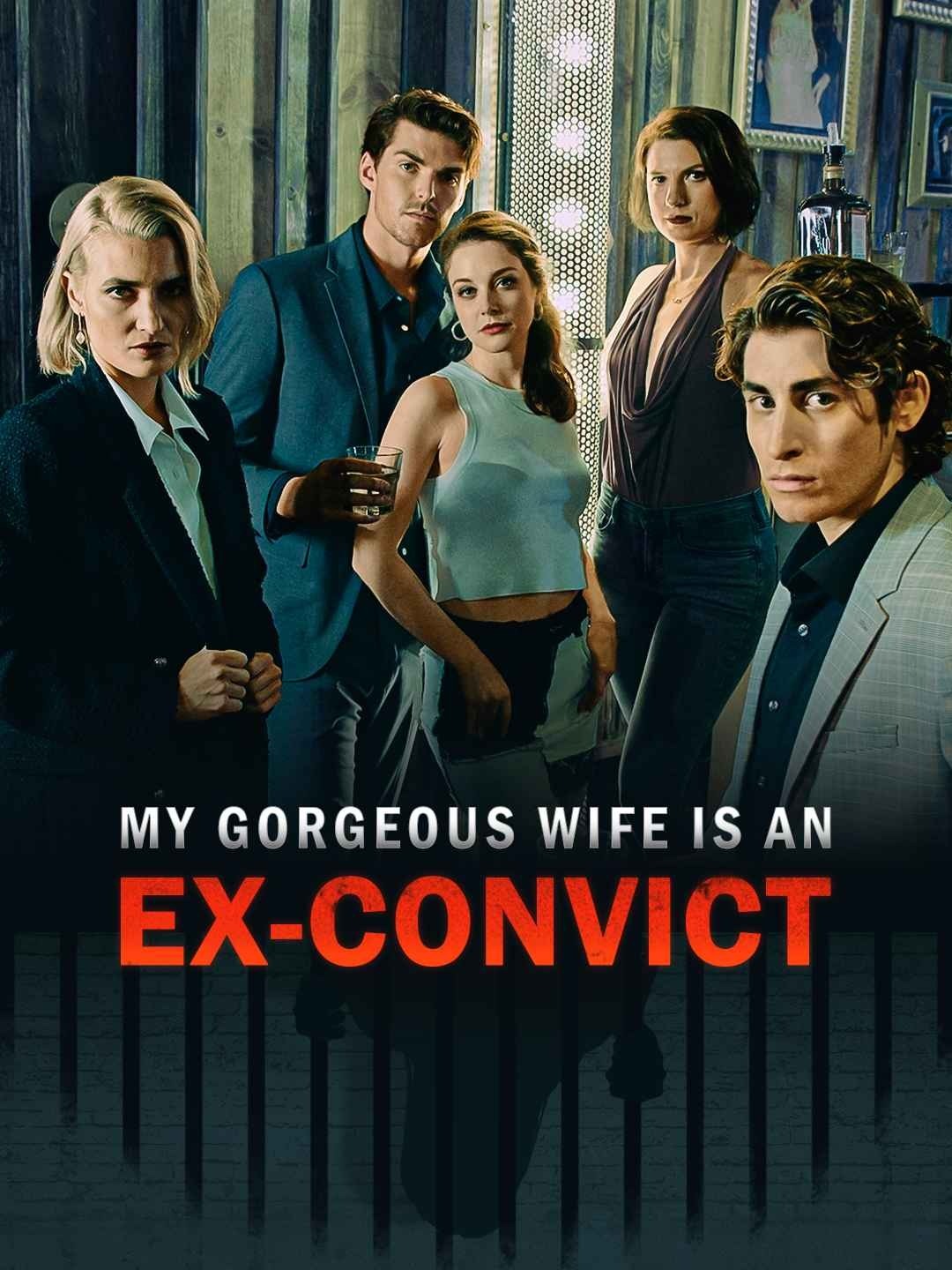My Gorgeous Wife is an Ex-Convict — blurred background