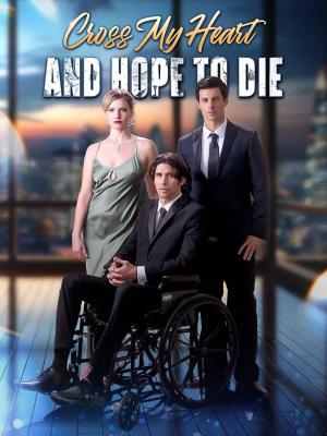 Cross My Heart and Hope to Die