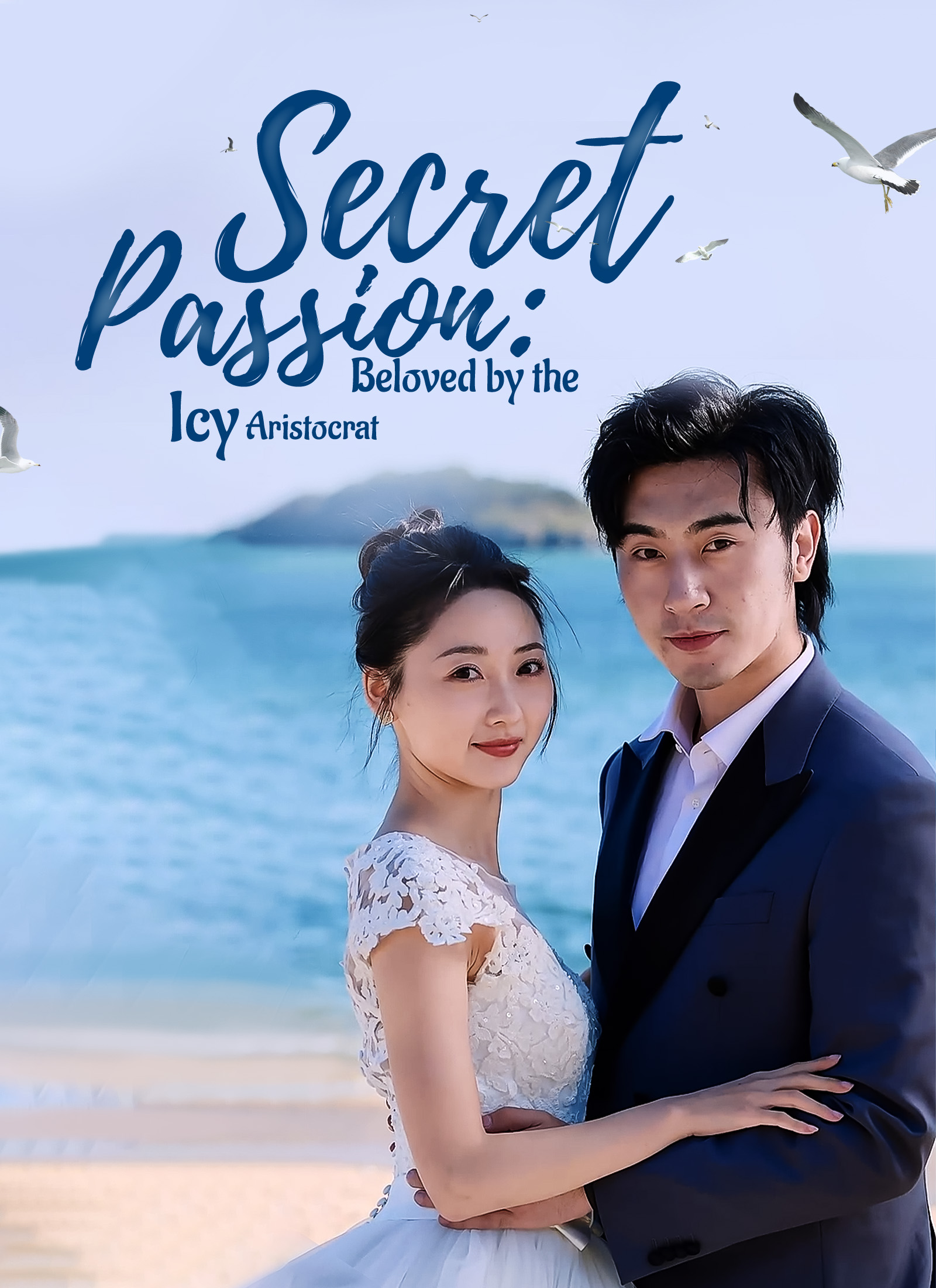 Secret Passion: Beloved by the Icy Aristocrat poster