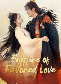 Empire of Favored Love