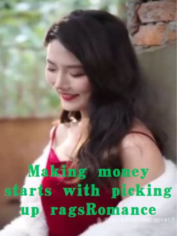 Making money starts with picking up ragsRomance poster
