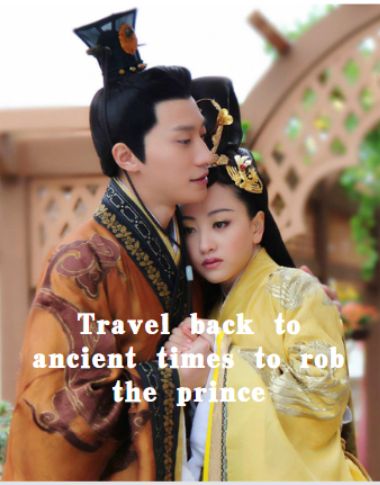 Travel back to ancient times to rob the prince poster